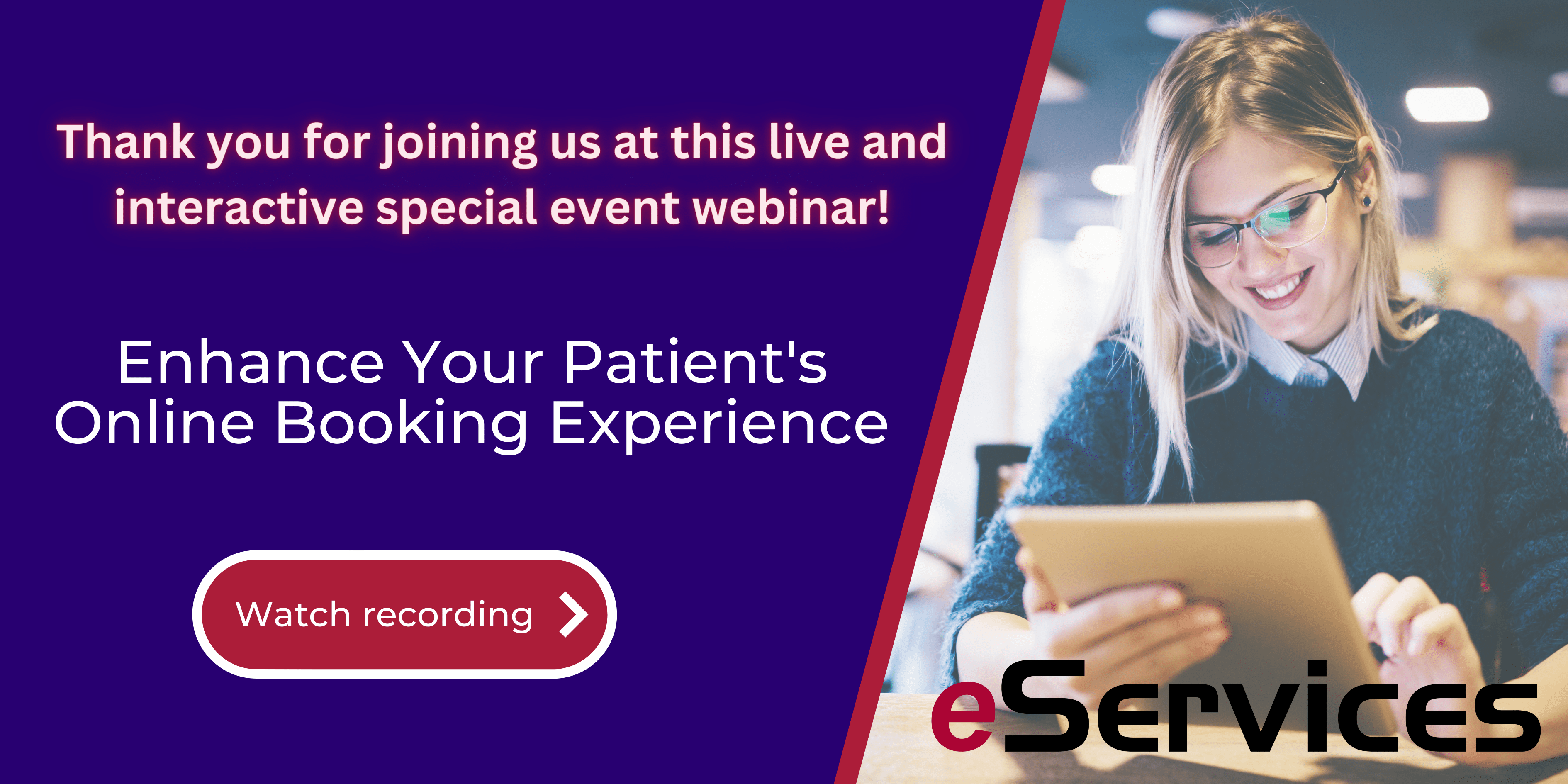 Enhance Your Patient’s Online Booking Experience Webinar