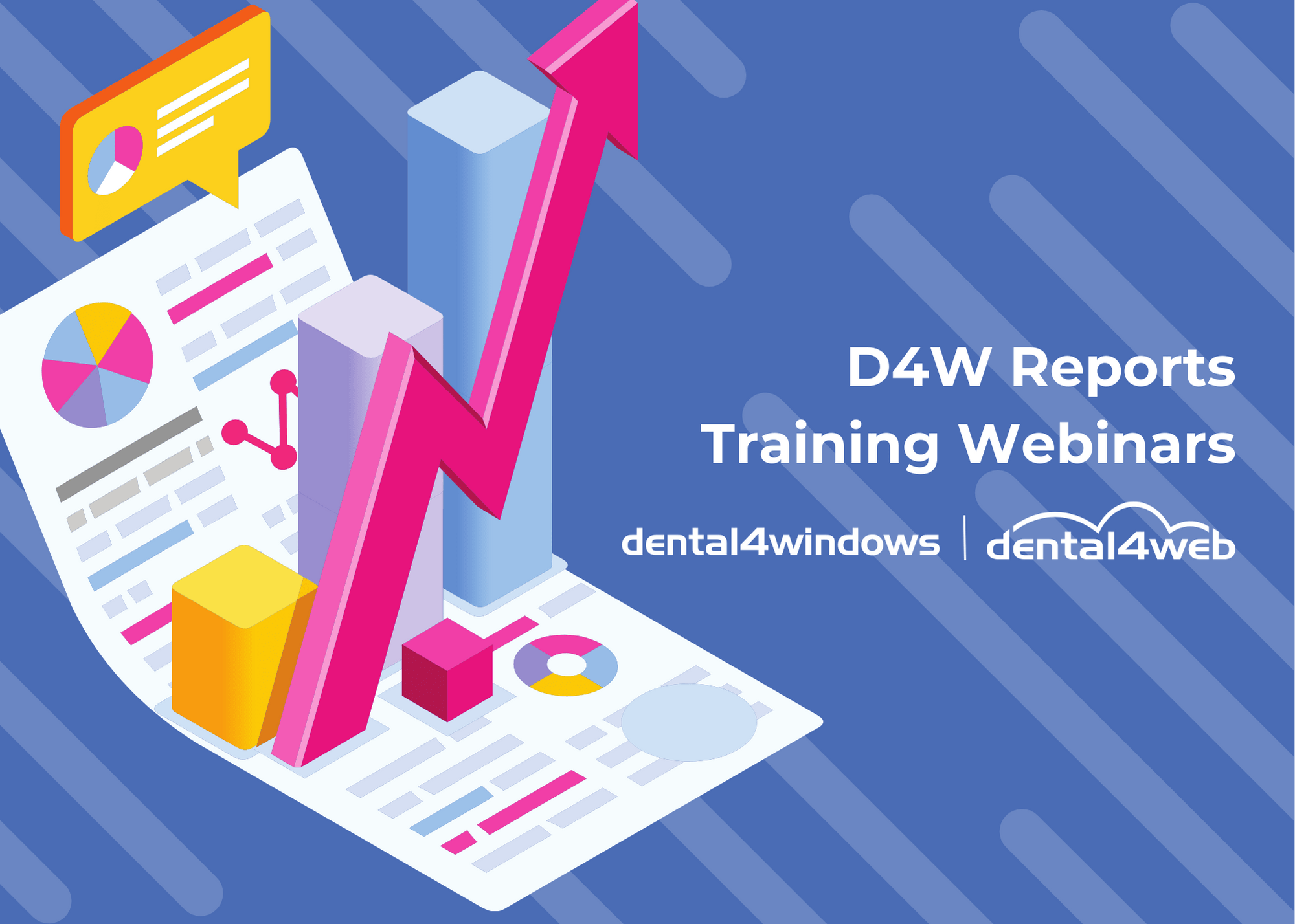 D4W Reports Training Webinars