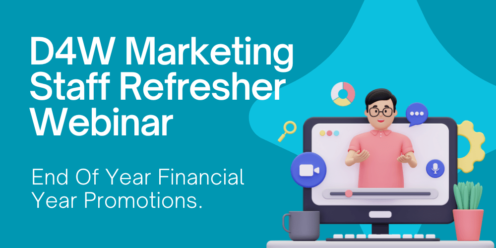 D4W Marketing – Insurance End of Financial Year Webinar