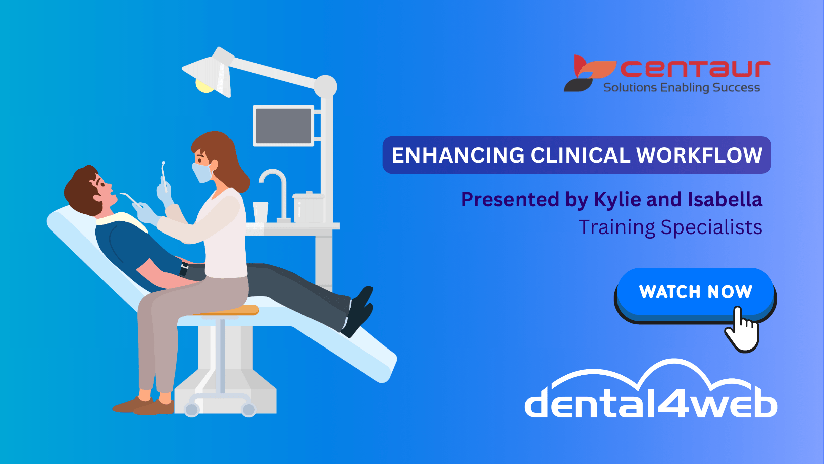 Dental4Web: Enhancing the Clinical Workflow Training Webinar