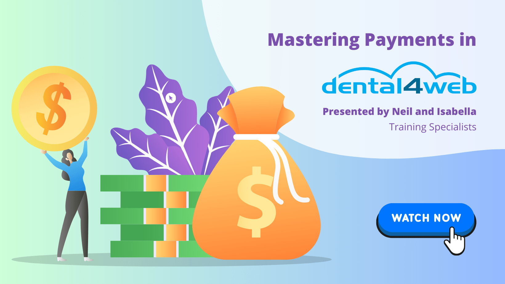 Mastering Payments in Dental4Web Webinar