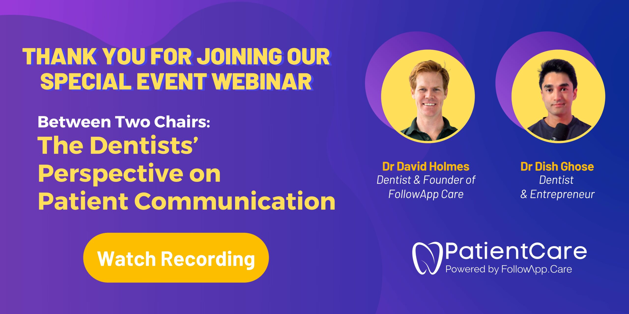Between Two Chairs: The Dentists’ Perspective on Patient Communication Webinar