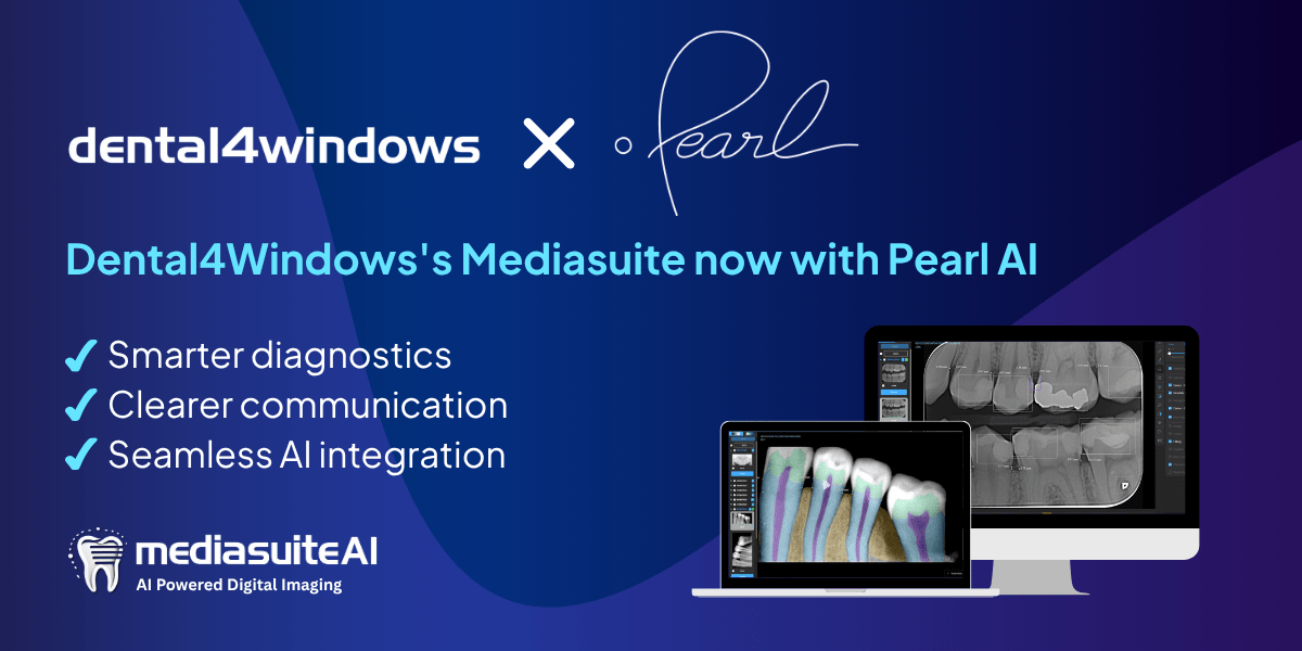 A Revolutionary Partnership: Dental4Windows’ Mediasuite Digital Imaging Now Features Pearl AI Integration